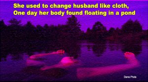 MP: वह कपड़ों की तरह पती बदलती थी, एक दिन तालाब में तैरती मिली लाश